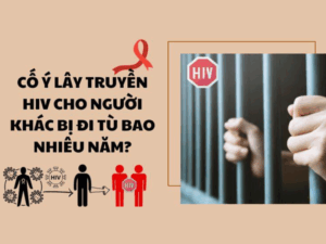 TỘI LÂY TRUYỀN HIV CHO NGƯỜI KHÁC ĐIỀU 148 BLHS 2015